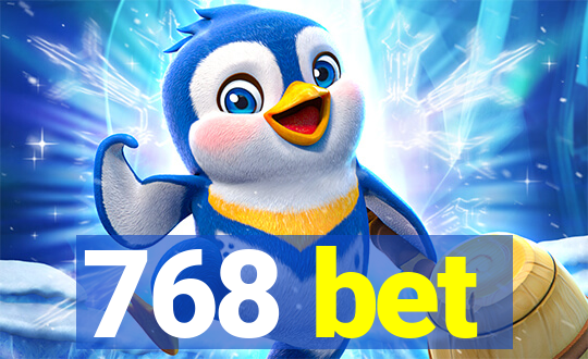 768 bet